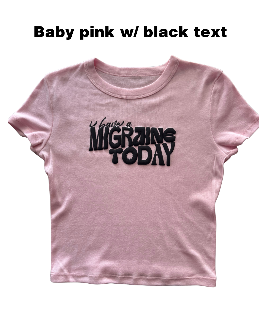 I have a Migraine Today Crop Top