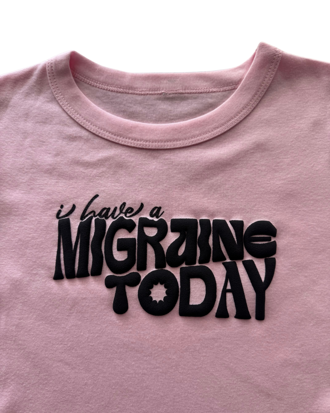 I have a Migraine Today Crop Top