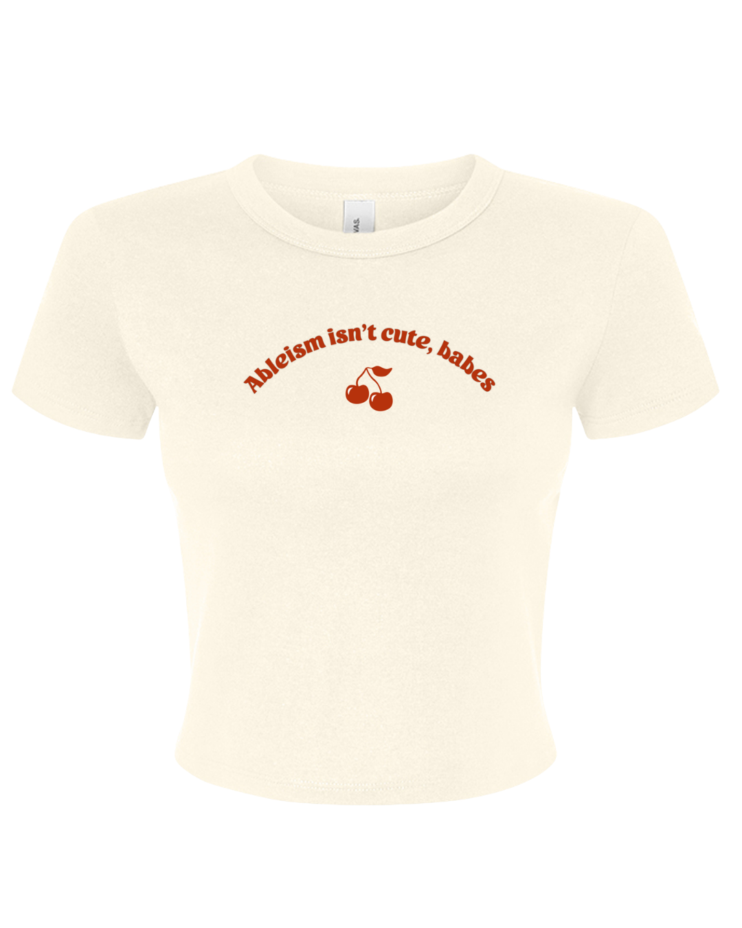 Ableism Isn't Cute, Babes (Crop Top)