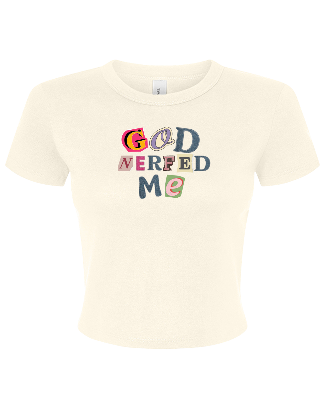 God Nerfed Me Tee (Crop Top)