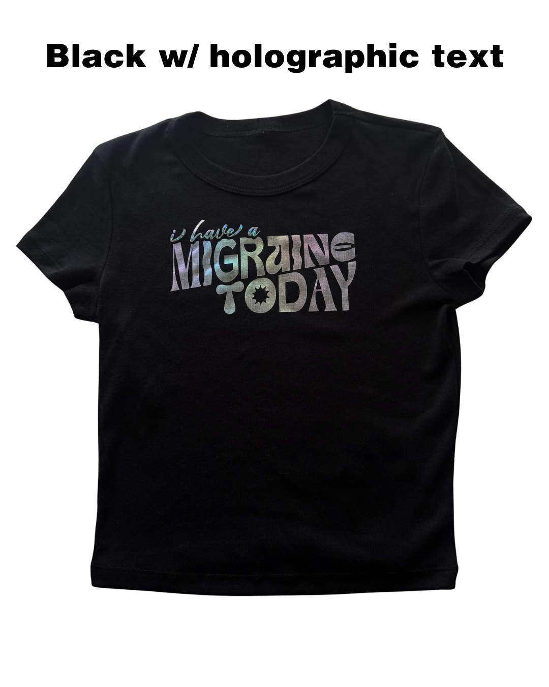 I have a Migraine Today Crop Top