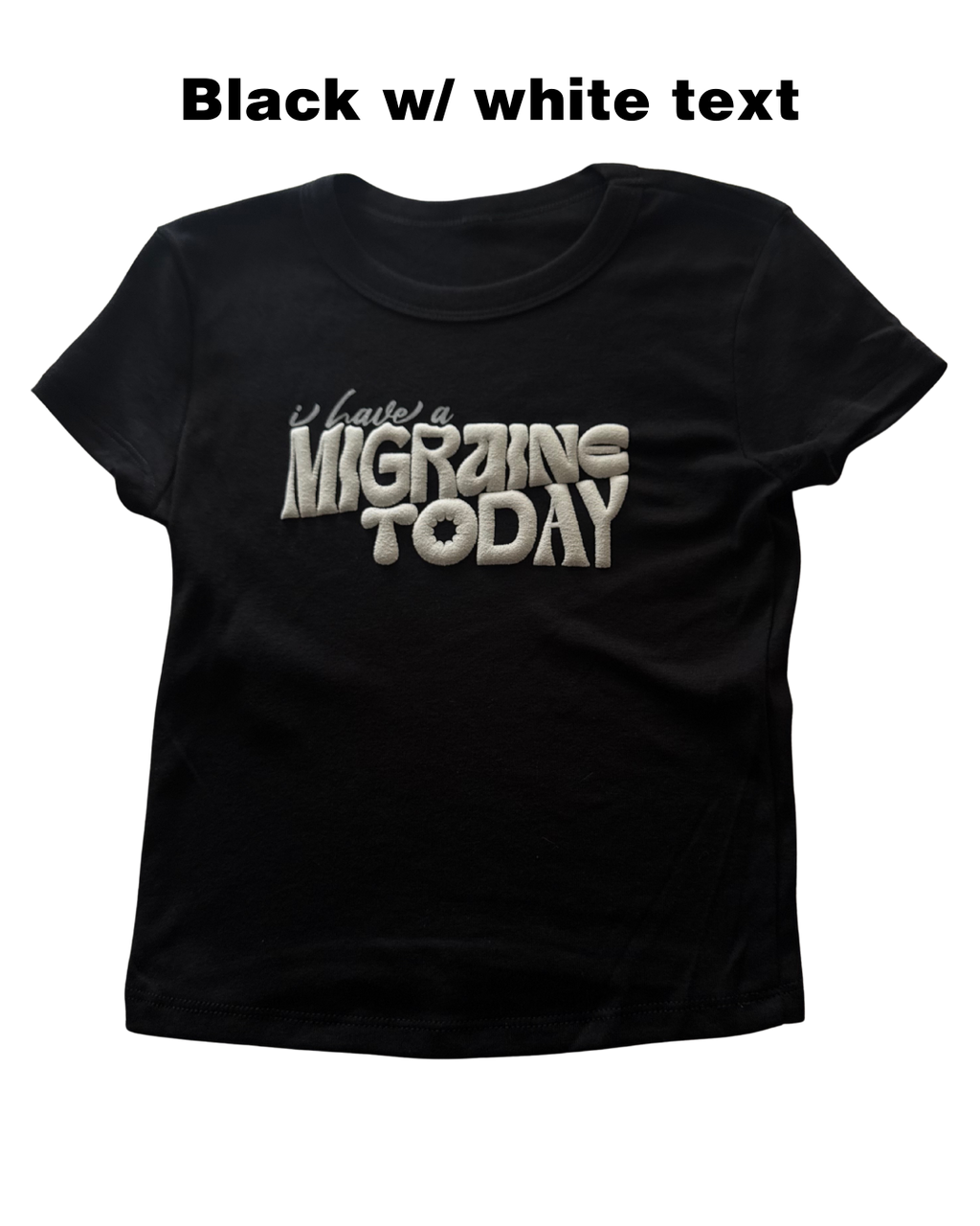 I have a Migraine Today Crop Top