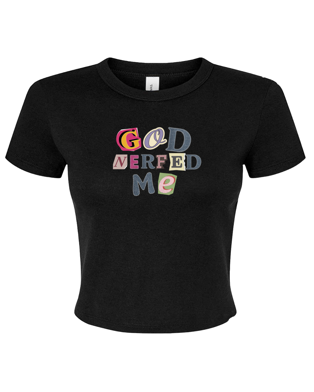 God Nerfed Me Tee (Crop Top)