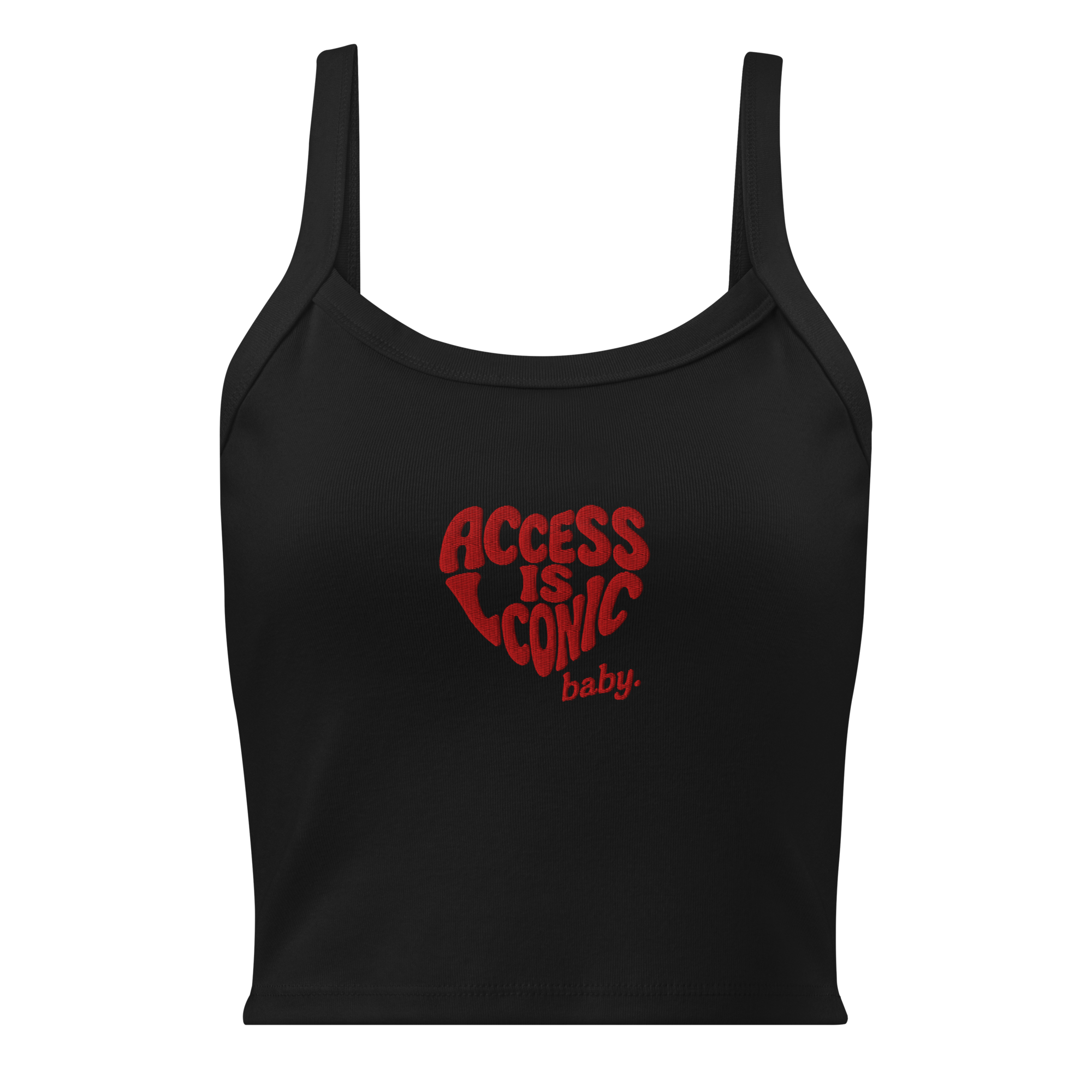 black micro rib tank top with red “Access is Iconic Baby" heart-shaped embroidered design