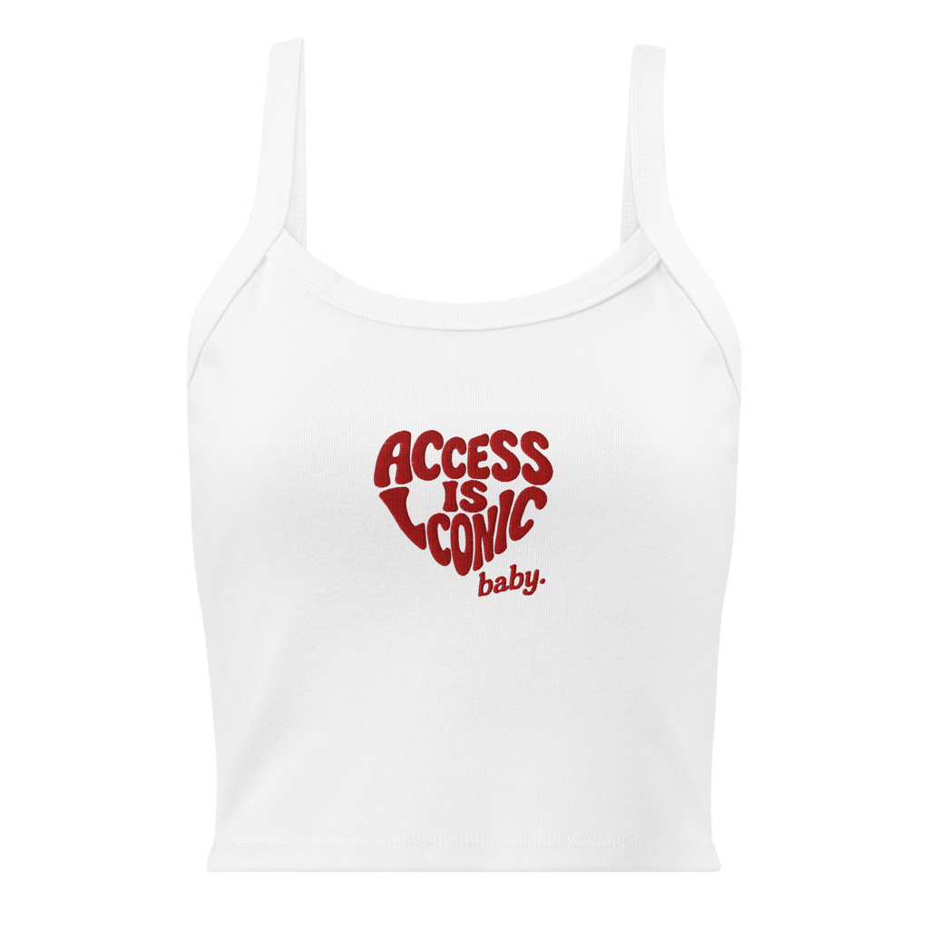white micro rib tank top with red “Access is Iconic Baby" heart-shaped embroidered design